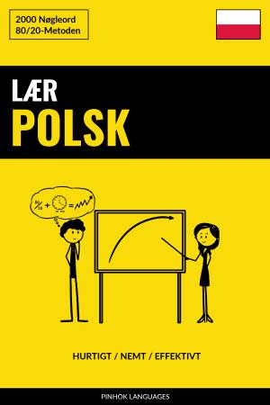 Lær Polsk - Hurtigt / Nemt / Effektivt