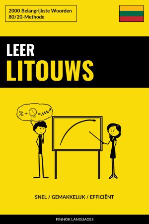 Leer Litouws - Snel / Gemakkelijk / Efficiënt