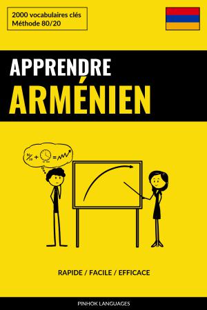 Apprendre l'arménien - Rapide / Facile / Efficace