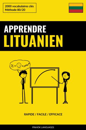 Apprendre le lituanien - Rapide / Facile / Efficace