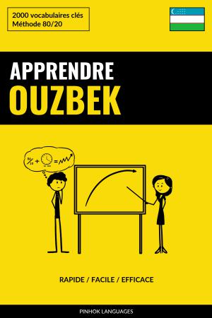 Apprendre l'ouzbek - Rapide / Facile / Efficace